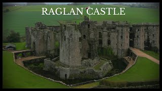 Raglan Castle [upl. by Fesoj]