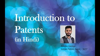 Introduction to Patents in Hindi [upl. by Eenahs]