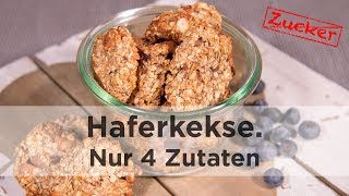 Haferkekse aus nur 4 Zutaten [upl. by Anauq]