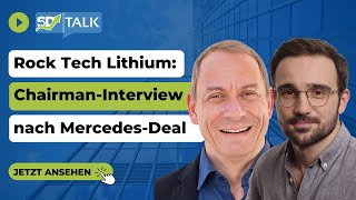 Rock Tech Lithium Chairman Dirk Harbecke im ExklusivInterview nach Megadeal mit Mercedes [upl. by Horick998]