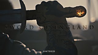 Uhtred  The Sword of England The Last Kingdom [upl. by Ycat]