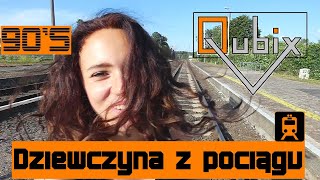 Qubix  Dziewczyna z pociągu 90 Official Video 2018 [upl. by Lekram]