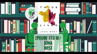 773 Joma West aka The Fusion Straddler  Twice LivedFace books sciencefiction interview [upl. by Sauers]