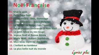 Musique de Noël en Français 2021avec parolesLyrics  Compilation des meilleurs chansons de Noël [upl. by Idnyc]