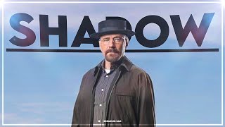 Breaking Bad  Shadows EDITAMV [upl. by Ailisab]