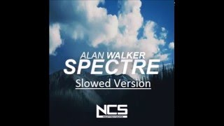 Alan Walker  Spectre Slowed Version [upl. by Herculie]