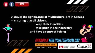 Canadian Multiculturalism Day 2021  Virtual Edition [upl. by Andreas]