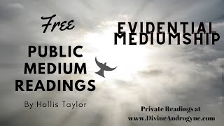 Free Zoom Mediumship Readings with Hollis Taylor [upl. by Lydon]