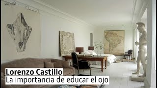 Así es la casa del decorador español más internacional Lorenzo Castillo [upl. by Ymmak]