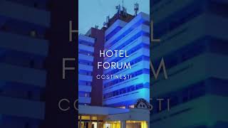 HOTEL FORUM COSTINESTI OFERTE HOTEL FORUM COSTINESTI REZERVARE HOTEL FORUM COSTINESTI [upl. by Cher425]