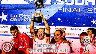 Trajetória do Internacional na Copa SulAmericana de 2008 [upl. by Enavi]