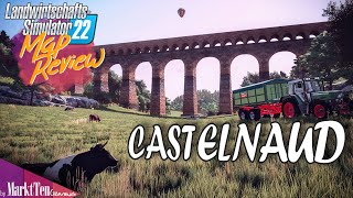 LS22 Map  CASTELNAUD – Für mich die BESTE MAP bis jetzt  Landwirtschafts Simulator 22 [upl. by Hoi590]