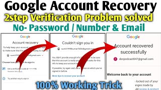 How to recover Gmail Account  2 step verification solve  Gmail Account Recovery kaise kare [upl. by Tedra777]