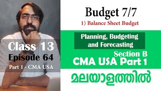 Budget 77  Planning Budgeting and Forecasting  Section B  Part 1  Episode 64 [upl. by Nomahs]