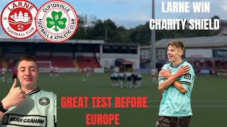 CLIFTONVILLE VS LARNE CHARITY SHIELD 2024 [upl. by Aehs]