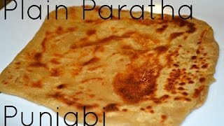 Plain Paratha Authentic Punjabi Recipe Video by Chawlas Kitchen [upl. by Lil]