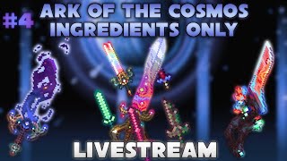 LIVESTREAM  Ark of the Cosmos Ingredients Only vs the Endgame Bosses [upl. by Namyw]