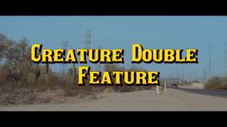 Mojave Nomads  Creature Double Feature [upl. by Wadell]