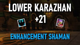 Lower Karazhan 21  Shadowlands Season 4  Enhancement Shaman POV  Waves [upl. by Ahtanaram]