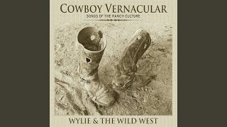 Cowboy Vernacular [upl. by Maighdiln]