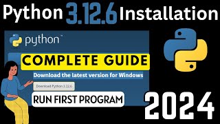 How to Install Python 3126 on Windows 1011 2024 Update  Python Installation [upl. by Ylagam]