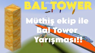 Müthiş Ekip ile Bal Tower Yarışması ÇOK EĞLENCELİ 😂😂 [upl. by Lenehc914]