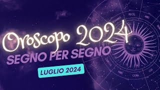 oroscopo del mese di luglio 2024 [upl. by Matheson]