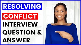 RESOLVING CONFLICT Interview Question and Answer CONFLICT RESOLUTION [upl. by Thoma607]