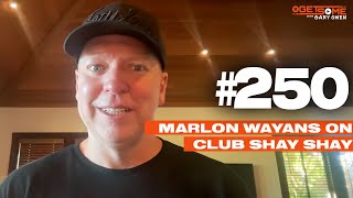 Marlon Wayans On Club Shay Shay  Getsome w Gary Owen 250 [upl. by Eelime]