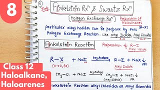 9Finkelstein Reaction and Swartz Reaction class12 Halogen exchange reaction Haloalkane Haloarenes [upl. by Adnawad]