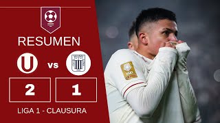 Universitario vs Alianza Lima  Resumen  Liga 1  Clausura [upl. by Reh]