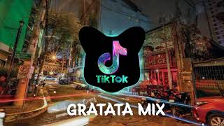 GRATATA REMIX  NEW TIKTOK VIRAL FULL BASS REMIX SONG 2021 TikTok Nation [upl. by Releyks]