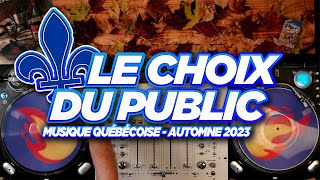 Le Choix Du Public  Chansons Québécoises [upl. by Mcnully100]