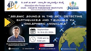 JIGYASA webinar Day 3 on quotSeismic Sounds in the Skyquot  CSIRFourth Paradigm Institute Bengaluru [upl. by Lateehs599]