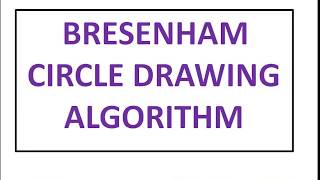 Bresenham Circle Drawing Algorithm Computer Graphics [upl. by Ivette]