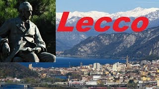 Lecco 📖 Città del Manzoni [upl. by Wie668]