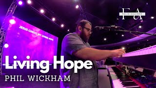 Living Hope \\ Phil Wickham \\ IEM Mix [upl. by Aniri]