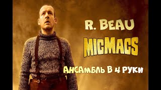 R Beau Micmacs a la gare ансамбль в 4 руки [upl. by Ttegdirb]