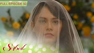 Full Episode 50  Sabel [upl. by Arval]