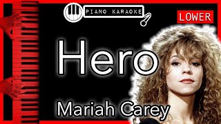 Hero LOWER 3  Mariah Carey  Piano Karaoke Instrumental [upl. by Novel]