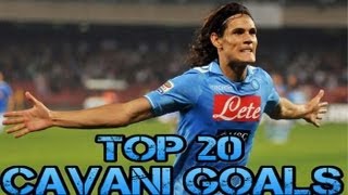 Top 20 Cavani goals  HD [upl. by Nodnnarb]