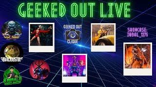 Geeked Out Live Episode 28 [upl. by Trenton]