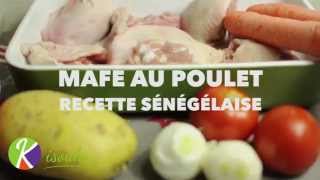 Recette du Mafé au poulet une recette sénégalaise [upl. by Verda]