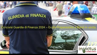 Concorsi Guardia di Finanza 2024 – Guida Preparazione e Bandi in uscita [upl. by Slater]