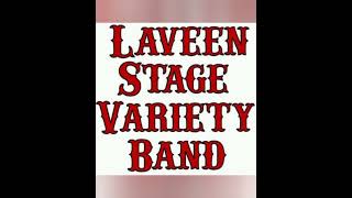 Laveen Stage Variety Band [upl. by Nosilla]