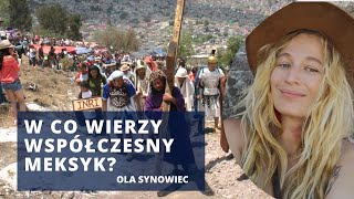 W Meksyku katolików jest coraz mniej O kryzysie w Kościele  Ola Synowiec [upl. by Ylera]