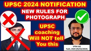 UPSC CSE 2024 Notification LIVE  BIG CHANGE  PHOTO  Fill Form  Syllabus Vacancy amp Eligibility [upl. by Rannug]