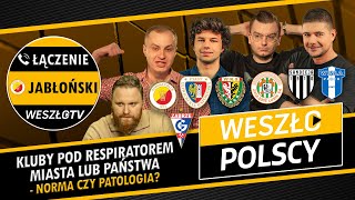 WESZŁOPOLSCY 3 POLSKIE KLUBY UTRZYMYWANE Z PUBLICZNYCH ŚRODKÓW  CZY WARTO TAK WYDAWAĆ PIENIĄDZE [upl. by Adliwa]