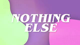 Yancy  NOTHING ELSE OFFICIAL LYRIC VIDEO Kids Worship Video [upl. by Eniarda]