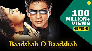 Baadshah O Baadshah  HD VIDEO  Shahrukh Khan amp Twinkle Khanna  Baadshah  Ishtar Music [upl. by Yeldua922]